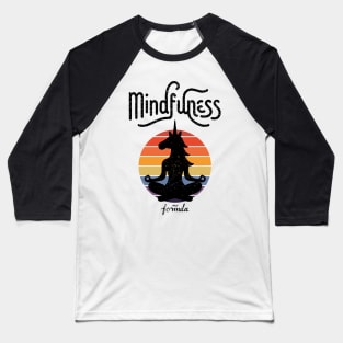 Mindfulness My Formula: Serene Unicorn Meditation Baseball T-Shirt